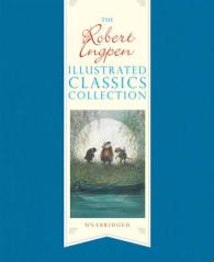 Robert Ingpen Illustrated Classics Collection -- Paperback