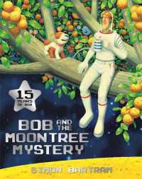 Bob and the Moontree Mystery (Bartram, Simon Series)