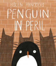 Penguin in Peril -- Hardback
