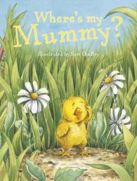 Where's My Mummy -- Hardback