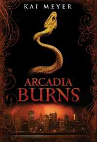Arcadia Burns (Arcadia)