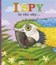 I Spy in the Sky -- Paperback / softback
