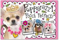 Pupparazzi Pooch Perfect