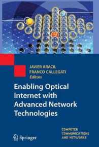 Enabling Optical Internet with Advanced Network Technologies (Computer Communications and Networks)