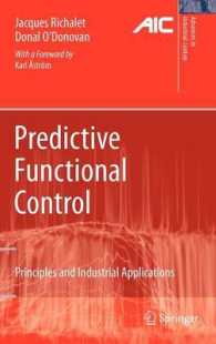 Predictive Functional Control : Principles and Industrial Applications (Advances in Industrial Control)