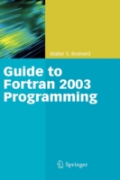 Guide to Fortran 2003 Programming