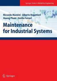 Maintenance for Industrial Systems (Springer Series in Reliability Engineering)