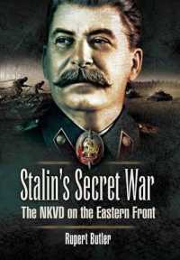 Stalin's Secret War: the Nkvd on the Eastern Front -- Hardback