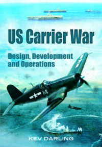 Us Carrier War: Design, Development and Operations