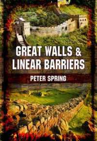 Great Walls and Linear Barriers