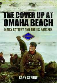 Cover Up at Omaha Beach: Maisy Battery and the Us Ranges -- Hardback