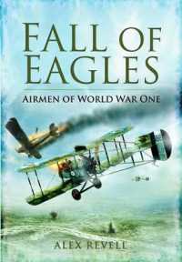 Fall of Eagles: the Evolution of Air Warfare in World War One