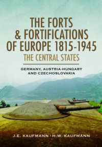 Forts and Fortifications of Europe 1815-1945: the Central States