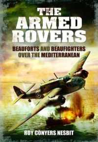 Armed Rovers: Beauforts and Beaufighters over the Mediterranean
