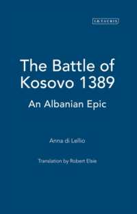 The Battle of Kosovo 1389 : An Albanian Epic