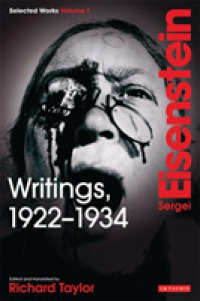 エイゼンシュテイン著作集１<br>Writings, 1922-1934 : Sergei Eisenstein Selected Works