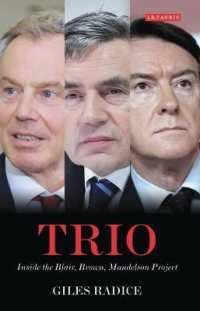 ブレア、ブラウンとマンデルソン：英国労働党の内幕<br>Trio : Inside the Blair, Brown, Mandelson Project