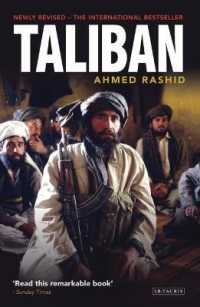 タリバン：中央アジアにおける武装派イスラーム（新版）<br>Taliban : The Power of Militant Islam in Afghanistan and Beyond