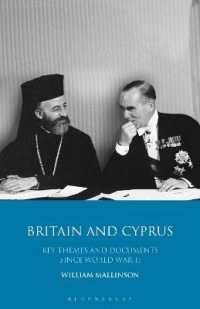 英国とキプロス：第二次大戦後の主要テーマと資料<br>Britain and Cyprus : Key Themes and Documents since World War II