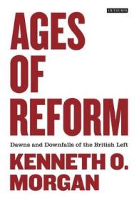イギリス左派の歴史<br>Ages of Reform : Dawns and Downfalls of the British Left