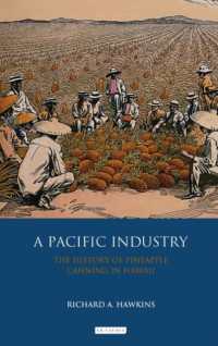 A Pacific Industry : The History of Pineapple Canning in Hawaii