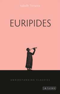 エウリピデス入門<br>Euripides (Understanding Classics)