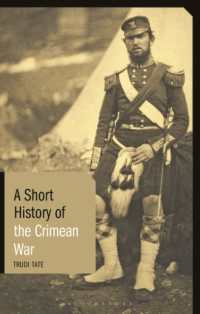 クリミア戦争小史<br>A Short History of the Crimean War (Short Histories)