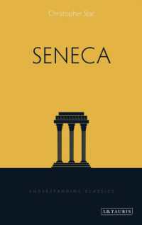Seneca (Understanding Classics)
