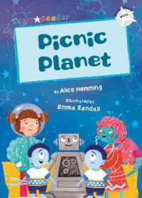 Picnic Planet : (White Early Reader)