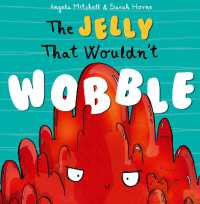 The Jelly That Wouldn't Wobble （2ND）