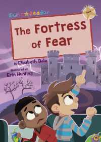 The Fortress of Fear : (Gold Early Reader)