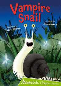 Vampire Snail : (Lime Chapter Readers)