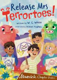 Release Mrs Terrortoes! : (Brown Chapter Readers)