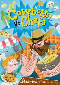 Cowboys Vs. Chefs : (Brown Chapter Reader) (Maverick Chapter Readers)