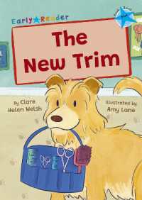 The New Trim : (Blue Early Reader)
