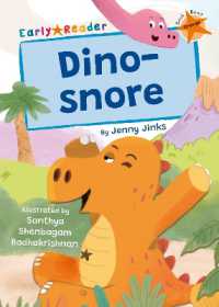 Dino-snore : (Orange Early Reader) (Maverick Early Readers)