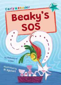 Beaky's SOS : (Turquoise Early Reader) (Maverick Early Readers)
