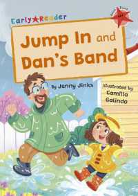 Jump in and Dan's Band : (Red Early Reader) (Maverick Early Readers)