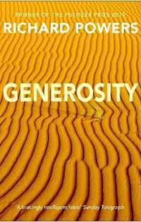 Generosity : From the Booker Prize-shortlisted author of BEWILDERMENT