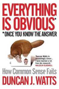D．ワッツ『偶然の科学』（原書）<br>Everything is Obvious : How Common Sense Fails -- Paperback （Export & A）