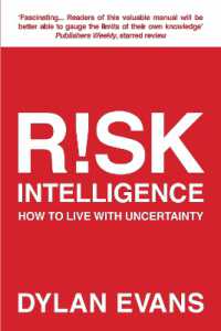 Risk Intelligence : How to Live with Uncertainty