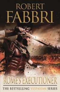 Rome's Executioner : The heart-pounding bestselling Roman epic, perfect for fans of GLADIATOR (Vespasian)