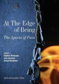 At the Edge of Being : The Aporia of Pain