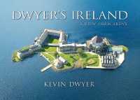 Dwyer's Ireland : A View from above
