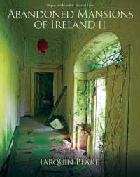 Abandoned Mansions of Ireland (Abandoned Ireland)