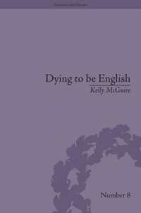 自殺のナラティヴとイギリスのナショナルアイデンティティ<br>Dying to be English : Suicide Narratives and National Identity, 1721-1814 (Gender and Genre)