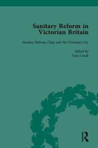 ヴィクトリア朝イギリスの公衆衛生改革　第２部（全３巻）<br>Sanitary Reform in Victorian Britain, Part II