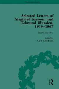 シーグフリード・サスーン＆エドマンド・ブランデン往復書簡集1919-1967年（全３巻）<br>Selected Letters of Siegfried Sassoon and Edmund Blunden, 1919-1967 (The Pickering Masters)