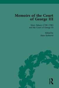 ジョージ３世時代の英王室回想録集成（全４巻）<br>Memoirs of the Court of George III (Memoirs of the Court of George III)