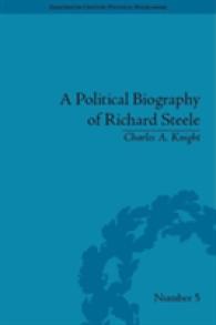 １８世紀イギリス作家の政治的評伝（全１０巻）<br>Eighteenth-century Political Biographies (Eighteenth-century Political Biographies) 〈1-1〉